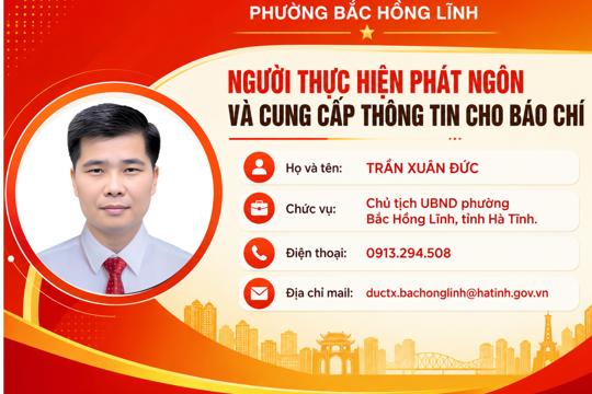 Người thực hiện phát ngôn và cung cấp thông tin cho báo chí của Ủy ban nhân dân phường Bắc Hồng Lĩnh